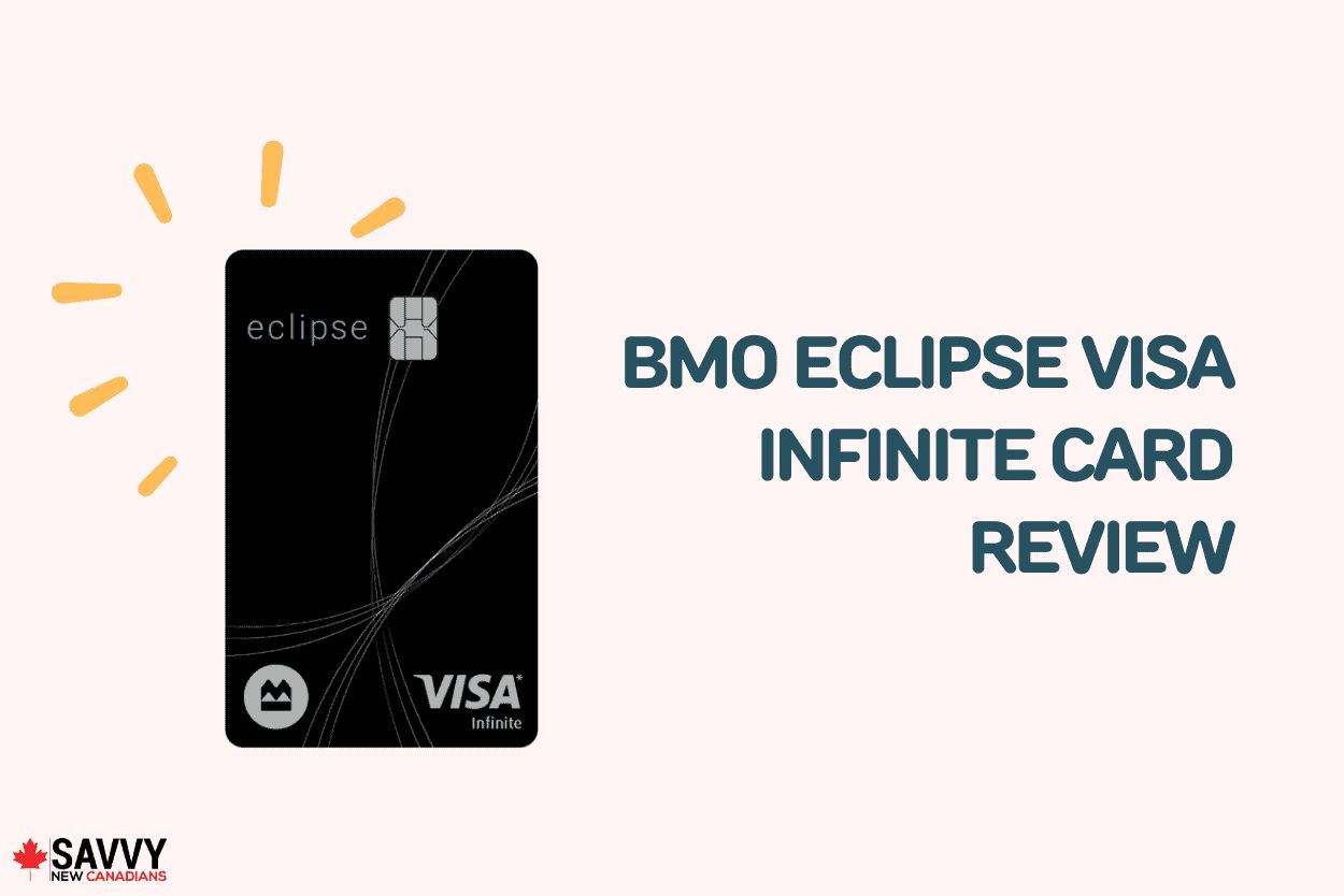 BMO eclipse Visa Infinite Card Review, Credit Cards