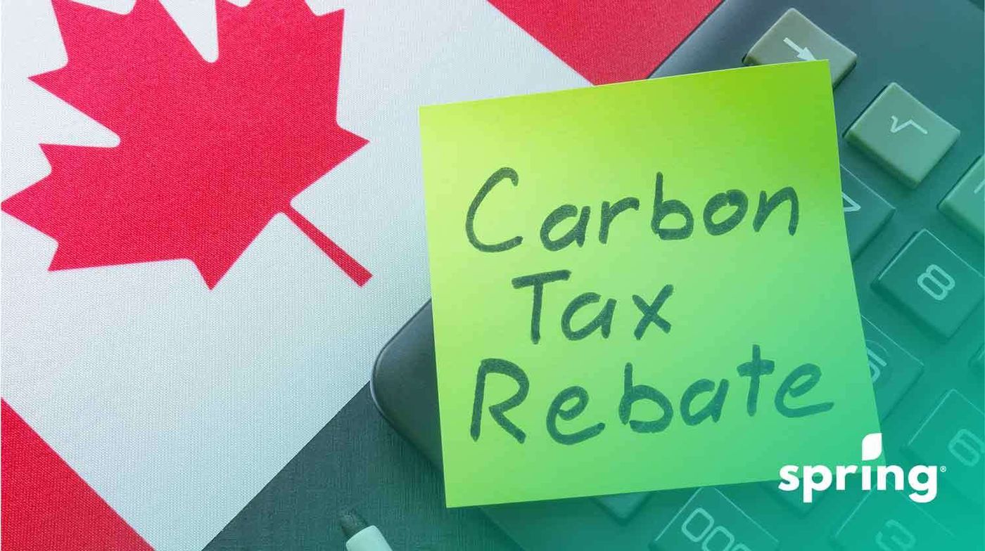 Carbon Tax Rebate Payment Dates 2026 - Spring Financial