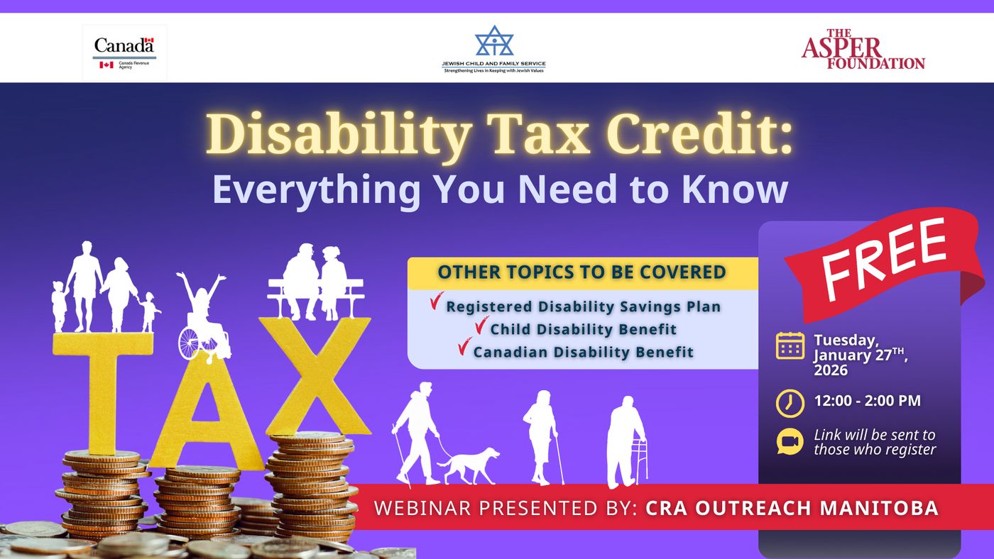 DISABILITY TAX CREDIT: All you need to know! - Jewish Child and Family Service