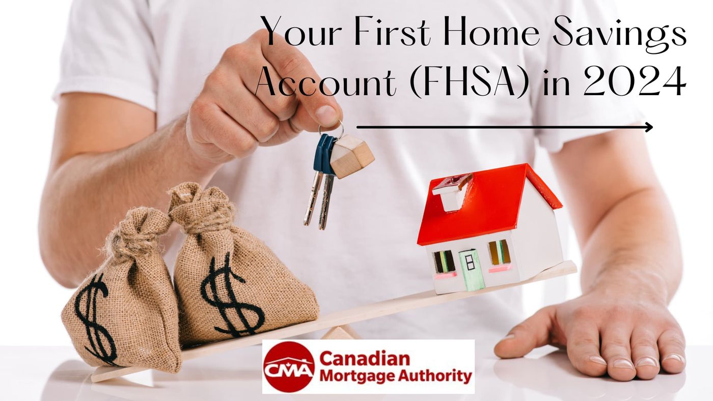 Your First Home Savings Account (FHSA) 2024 | CMA