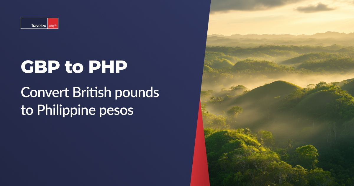 Convert British Pounds to Philippine Pesos | GBP to PHP | Travelex UK