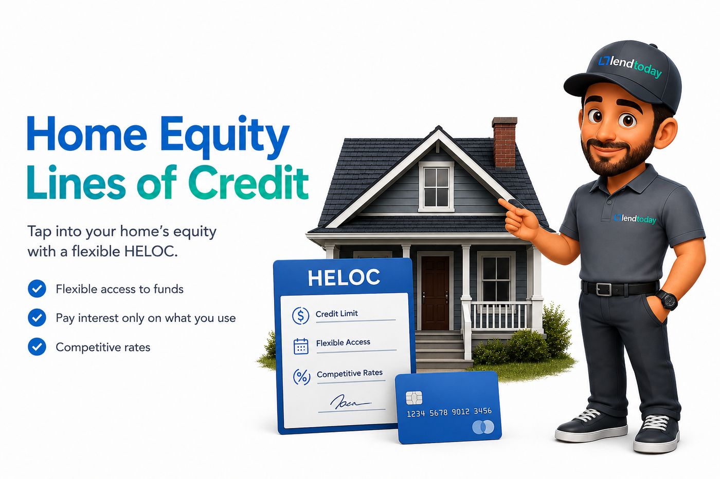 Home Equity Line Of Credit, HELOC | LendToday CA