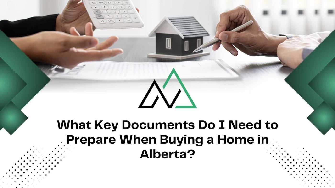 Home Buying Documents Alberta & MLI Select Guide