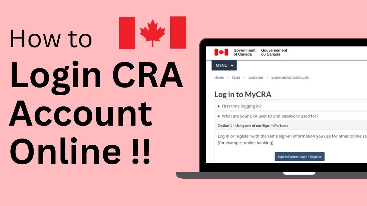 Using the CRA's online services, signing up for My Account, Akler  Browning LLP