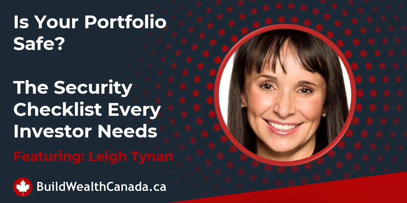 Is Your Portfolio Safe? The Security Checklist Every Canadian Investor  Needs, Build Wealth Canada Personal Finance Blog