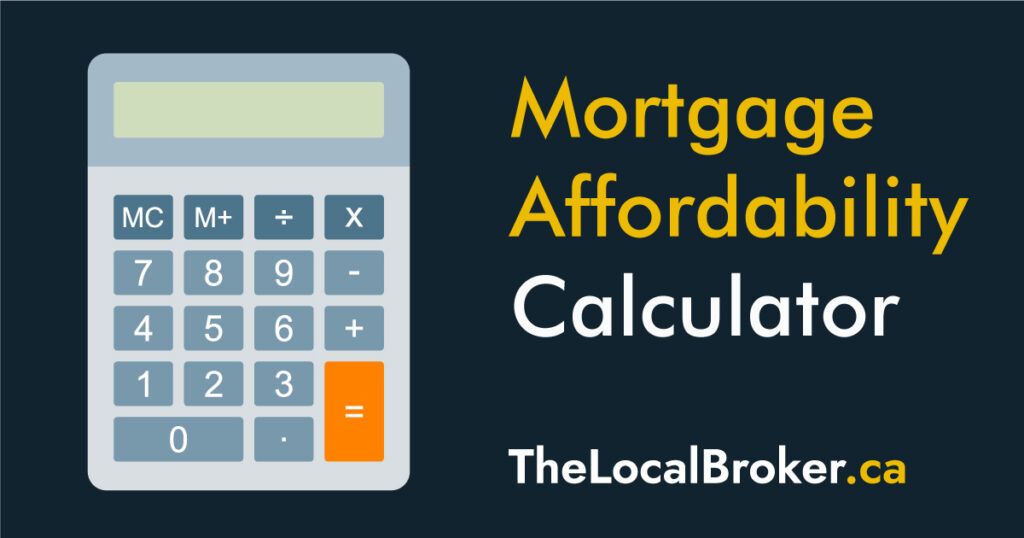 The Must-Have Mortgage Calculators to Plan Your Home Financing, The Local  Broker