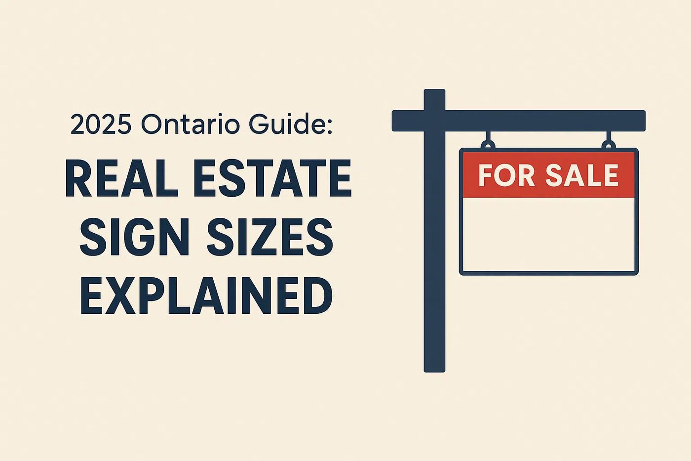 Real Estate Sign Sizes Essentials in Ontario 2025 | TopRealtor
