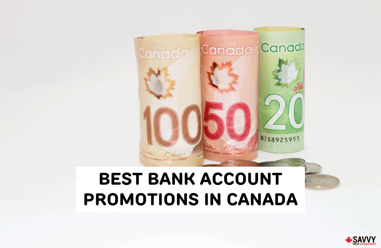 13 Best New Bank Account Promotions in Canada for 2026