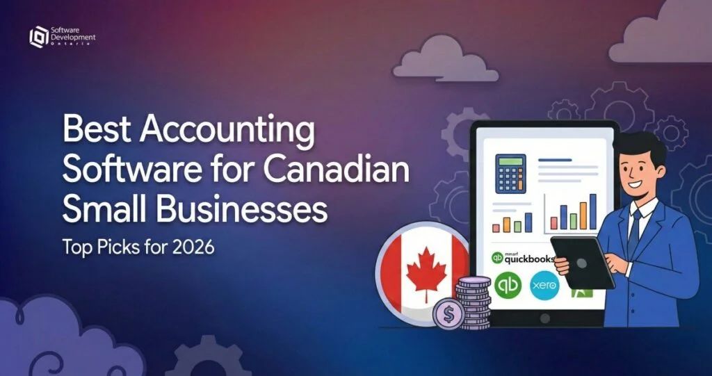 Best Accounting Software for Canadian Small Businesses in 2026