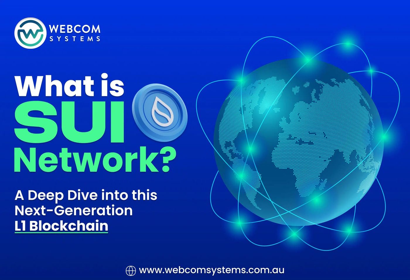 SUI Network, Fast & Scalable Blockchain